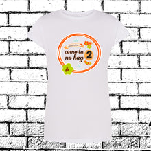 Load image into Gallery viewer, MOTHER T-SHIRT LIKE MINE THERE IS NO 2
